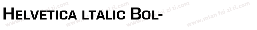 Helvetica ltalic Bol字体转换